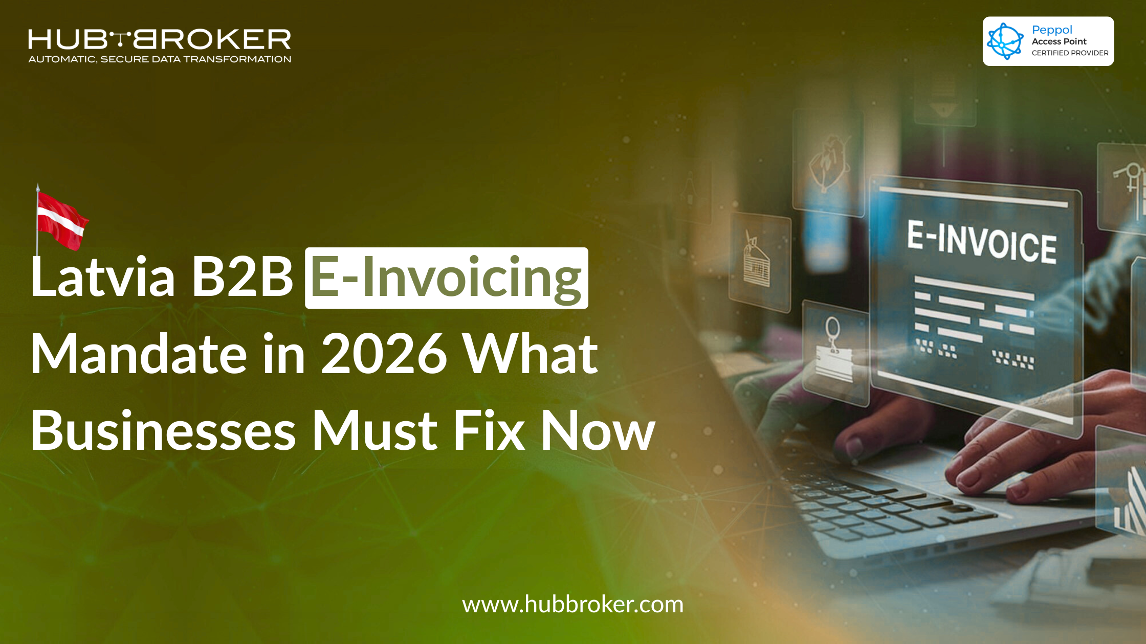 latvia b2b e invoice mandate 2026 what to fix